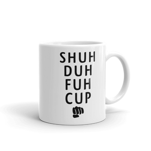 STFU Mug