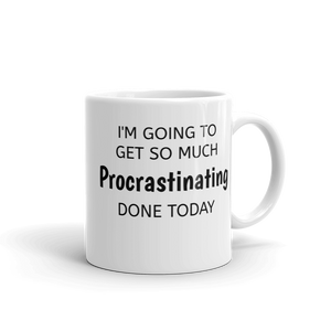 Procrastinating Mug
