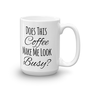 Coffee Equals Busy Mug