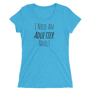An Adultier Ladies' short sleeve t-shirt