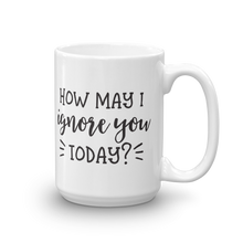 Ignore You Mug