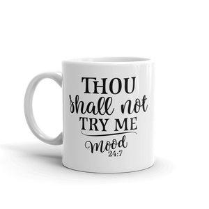 Try Me Mug