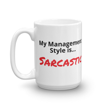 Sarcastic Manager Coffee Mug