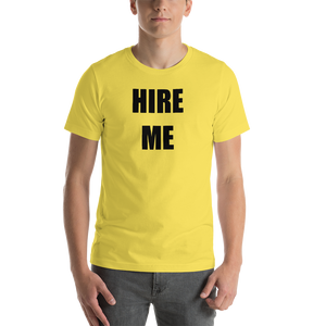 Hire MeShort-Sleeve Unisex T-Shirt
