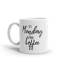 Less Monday Mug
