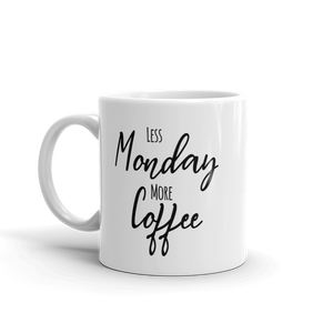 Less Monday Mug