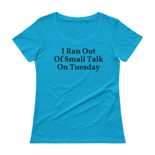I ran out of small talk on Tuesday, so could you go away? If you are the office introvert, you'll love this shirt! Blue