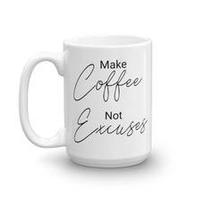 Excuses Mug