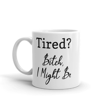 Tired Mug